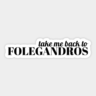 Take me back to Folegandros Sticker